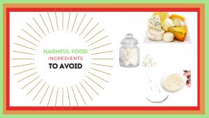 Read more about the article HARMFUL FOOD INGREDIENTS TO AVOID .