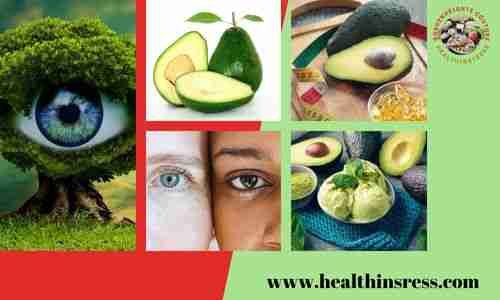 health benefits of avocado to your eyes
